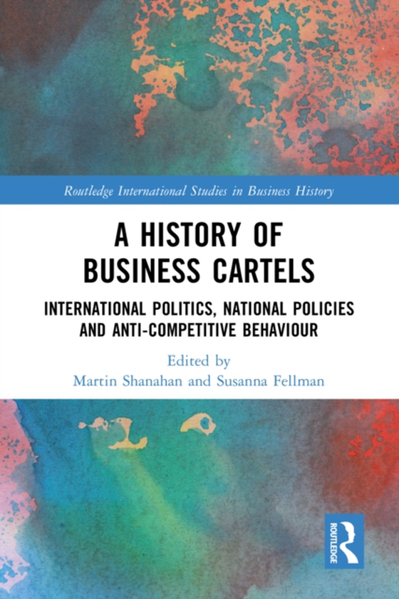 History of Business Cartels (e-bog) af -