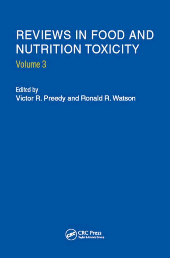 Reviews in Food and Nutrition Toxicity, Volume 3