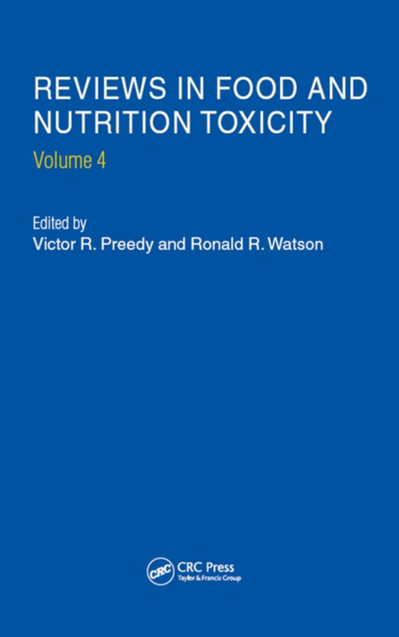 Reviews in Food and Nutrition Toxicity, Volume 4 (e-bog) af -