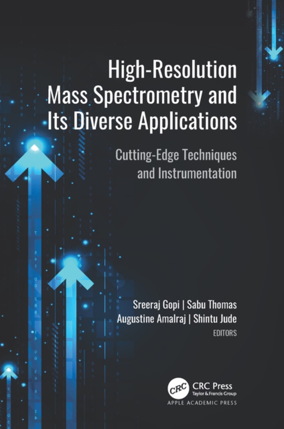 High-Resolution Mass Spectrometry and Its Diverse Applications (e-bog) af -