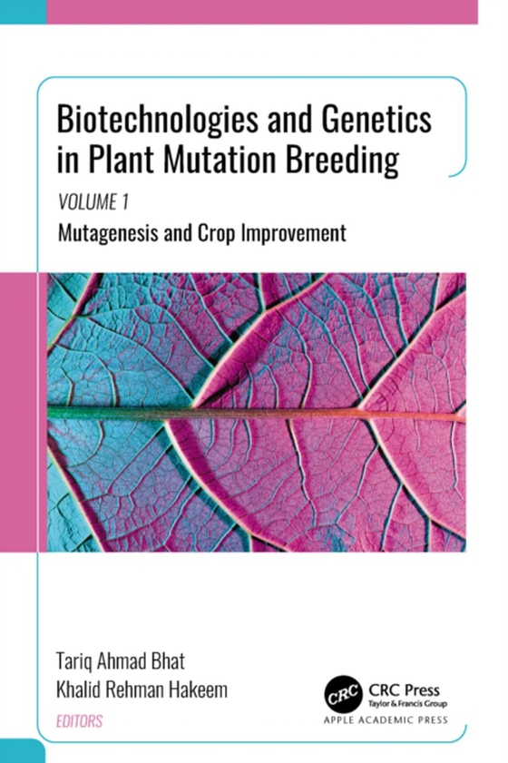 Biotechnologies and Genetics in Plant Mutation Breeding (e-bog) af -