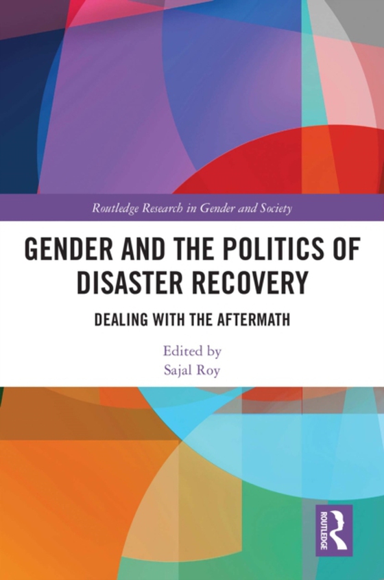 Gender and the Politics of Disaster Recovery (e-bog) af -