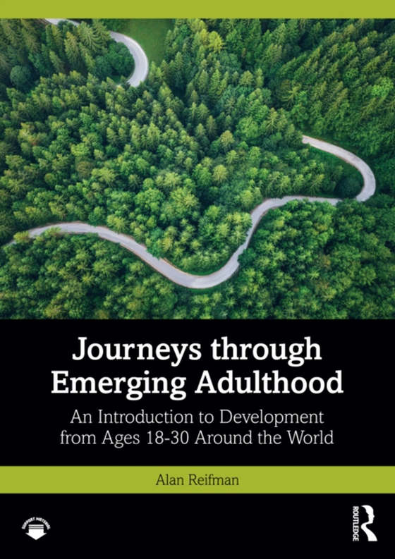 Journeys through Emerging Adulthood (e-bog) af Reifman, Alan