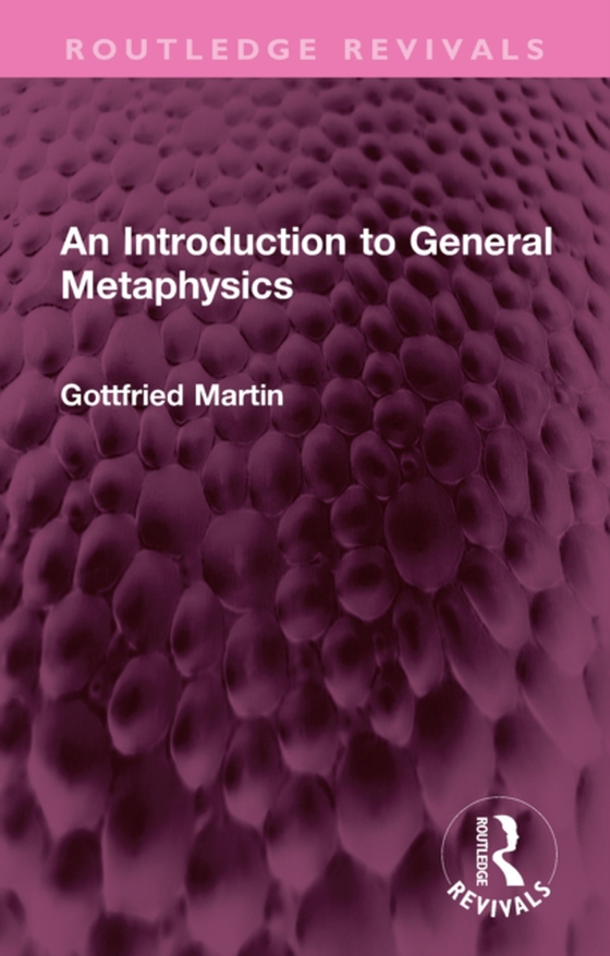 Introduction to General Metaphysics (e-bog) af Martin, Gottfried