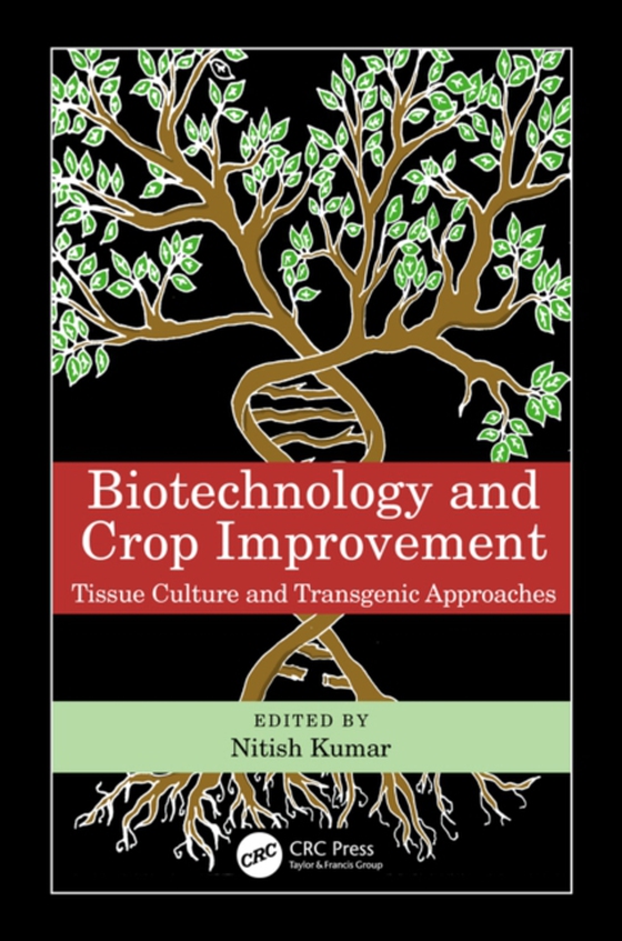 Biotechnology and Crop Improvement (e-bog) af -