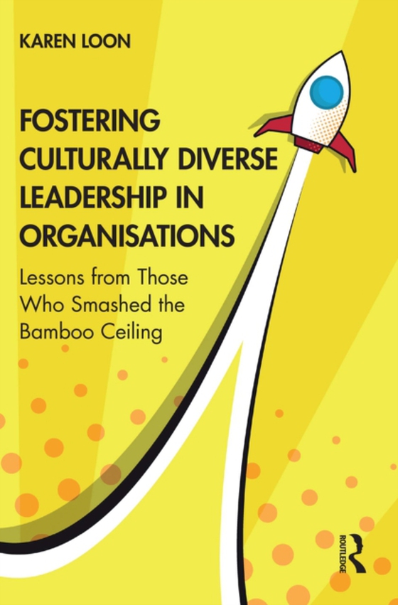 Fostering Culturally Diverse Leadership in Organisations (e-bog) af Loon, Karen