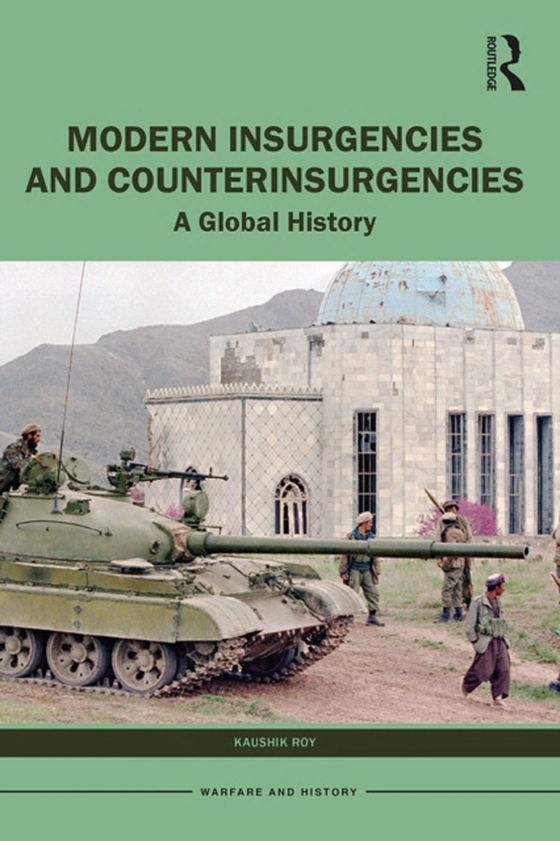 Modern Insurgencies and Counterinsurgencies (e-bog) af Roy, Kaushik