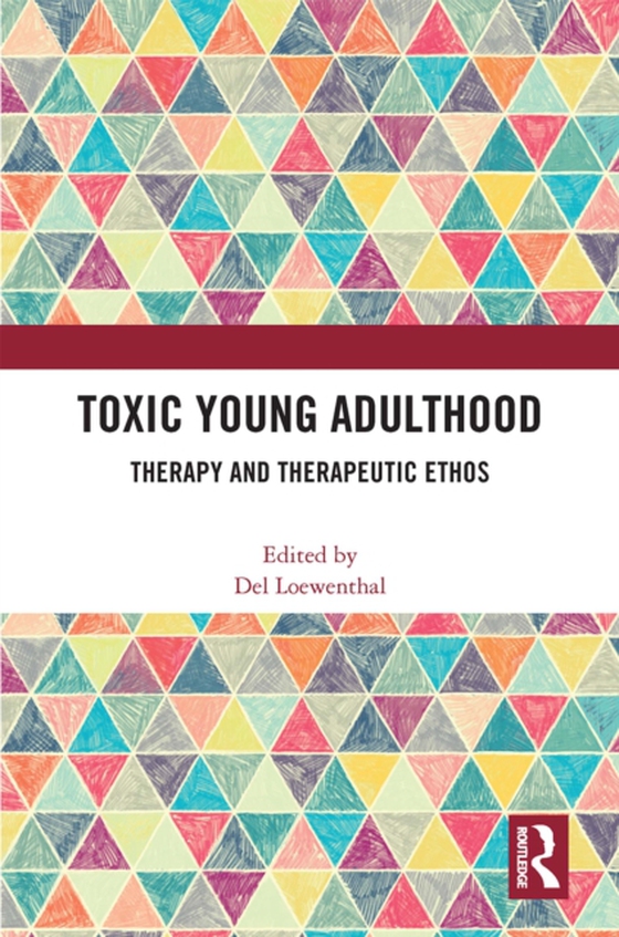 Toxic Young Adulthood (e-bog) af -