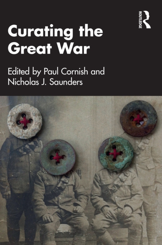 Curating the Great War (e-bog) af -