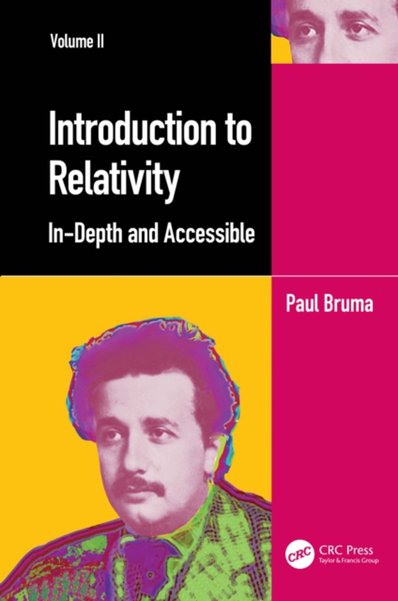 Introduction to Relativity Volume II (e-bog) af Bruma, Paul