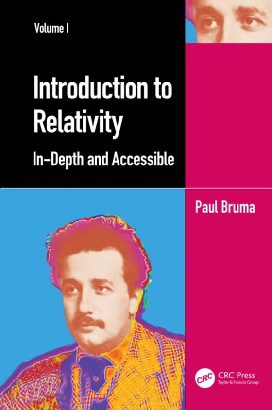 Introduction to Relativity Volume I (e-bog) af Bruma, Paul