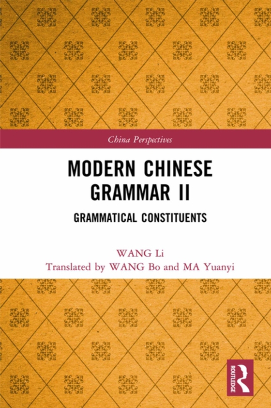 Modern Chinese Grammar II (e-bog) af Li, WANG