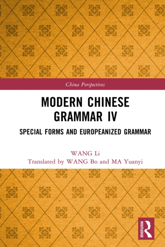Modern Chinese Grammar IV (e-bog) af Li, WANG