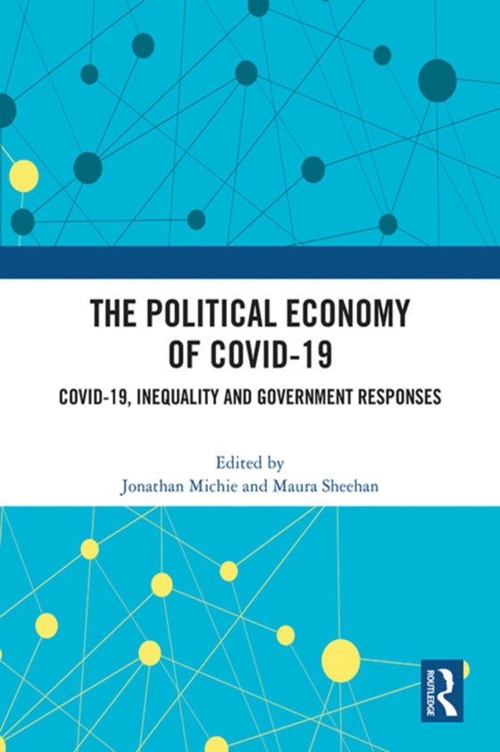 Political Economy of Covid-19 (e-bog) af -