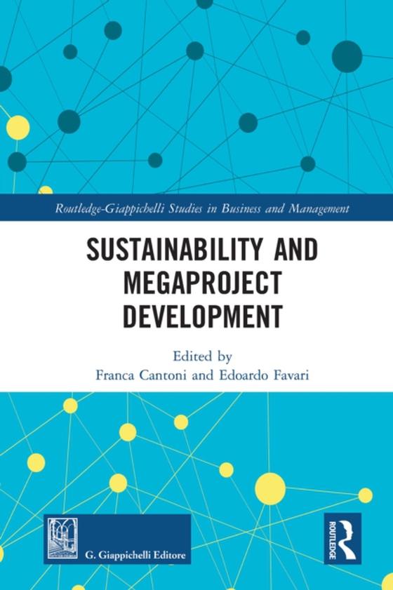 Sustainability and Megaproject Development (e-bog) af -
