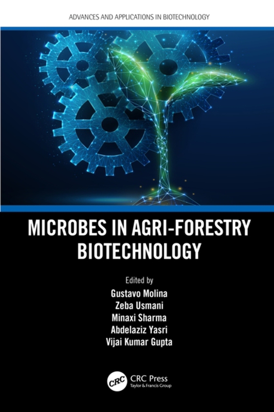 Microbes in Agri-Forestry Biotechnology (e-bog) af -