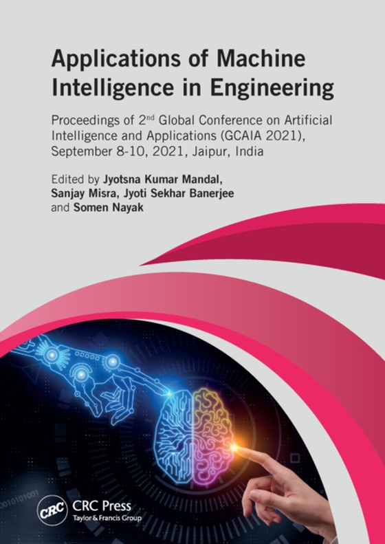 Applications of Machine intelligence in Engineering (e-bog) af -