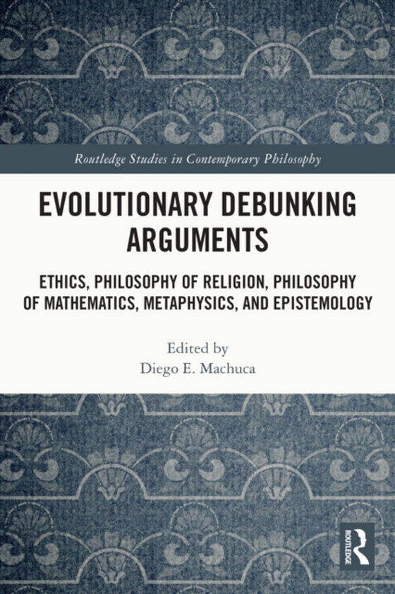 Evolutionary Debunking Arguments (e-bog) af -