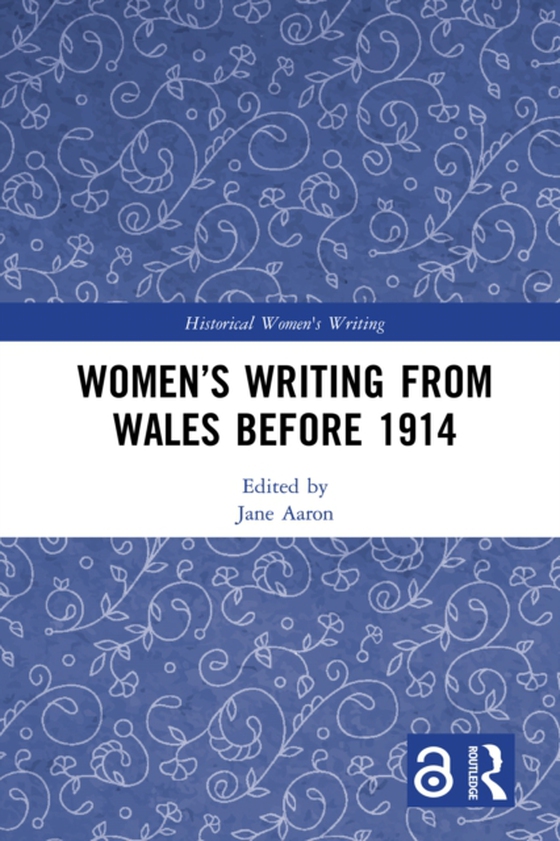 Women's Writing from Wales before 1914 (e-bog) af -