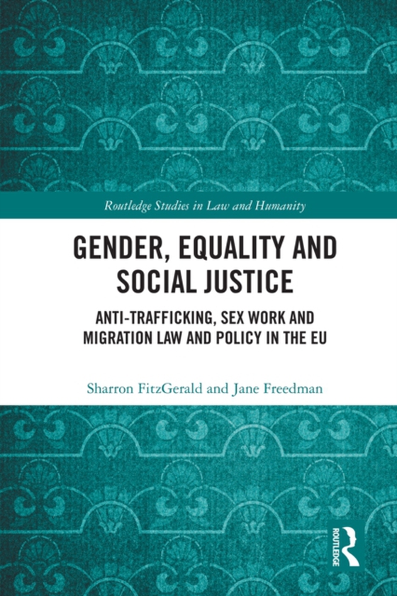 Gender, Equality and Social Justice (e-bog) af Freedman, Jane