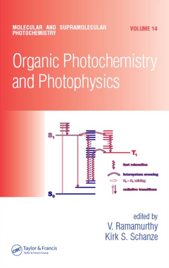 Organic Photochemistry and Photophysics (e-bog) af -