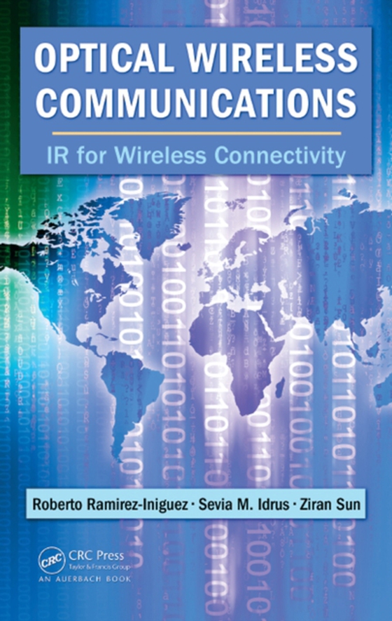 Optical Wireless Communications (e-bog) af Sun, Ziran