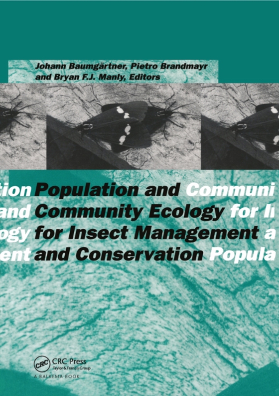 Population and Community Ecology for Insect Management and Conservation (e-bog) af -