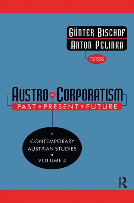 Austro-corporatism (e-bog) af Bischof, Gunter