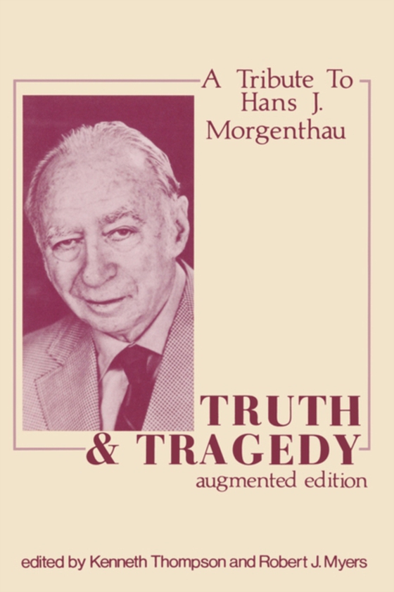 Truth and Tragedy (e-bog) af Thompson, Kenneth