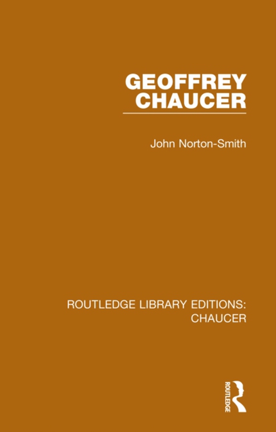 Geoffrey Chaucer (e-bog) af Norton-Smith, John