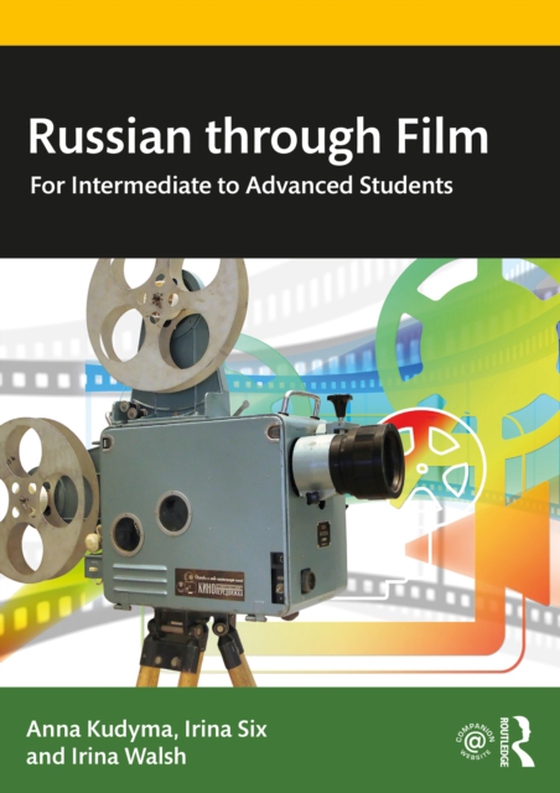 Russian through Film (e-bog) af Walsh, Irina