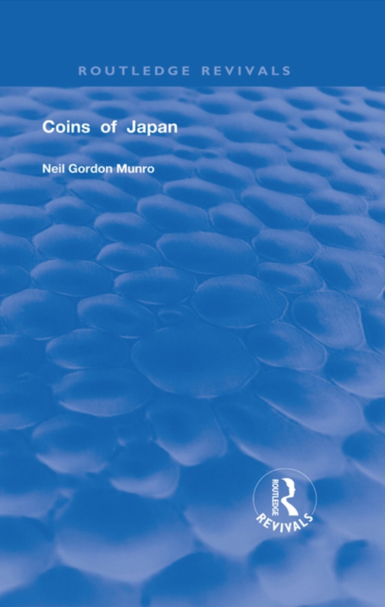 Coins of Japan (e-bog) af Munro, Neil Gordon