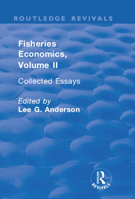 Fisheries Economics, Volume II (e-bog) af -