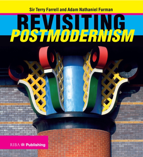 Revisiting Postmodernism (e-bog) af Furman, Adam Nathaniel