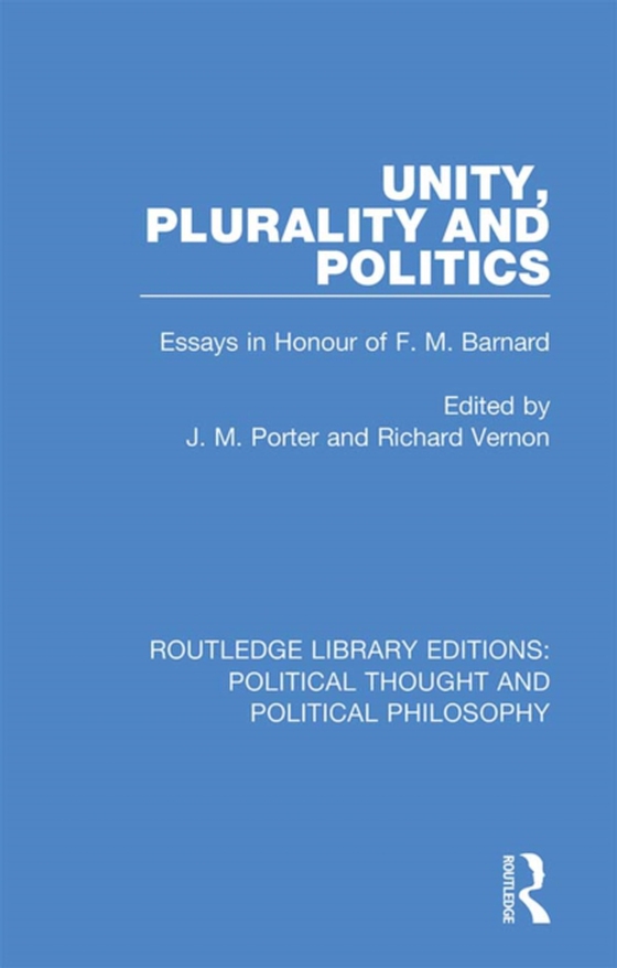 Unity, Plurality and Politics (e-bog) af -