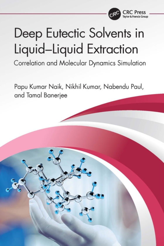 Deep Eutectic Solvents in Liquid-Liquid Extraction (e-bog) af Banerjee, Tamal