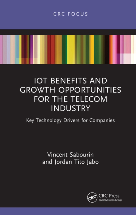 IoT Benefits and Growth Opportunities for the Telecom Industry (e-bog) af Jabo, Jordan Tito