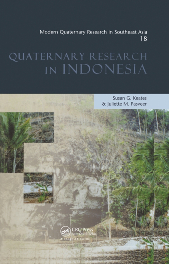 Modern Quaternary Research in Southeast Asia, Volume 18 (e-bog) af Pasveer, Juliette M.