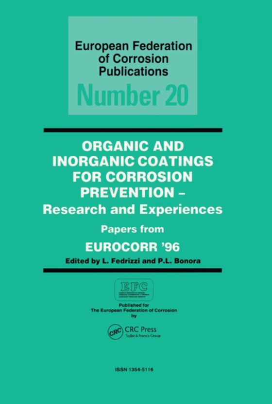 Organic and Inorganic Coatings for Corrosion Prevention (e-bog) af Fedrizzi, L.