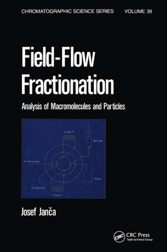 Field-Flow Fractionation (e-bog) af Janca, Josef