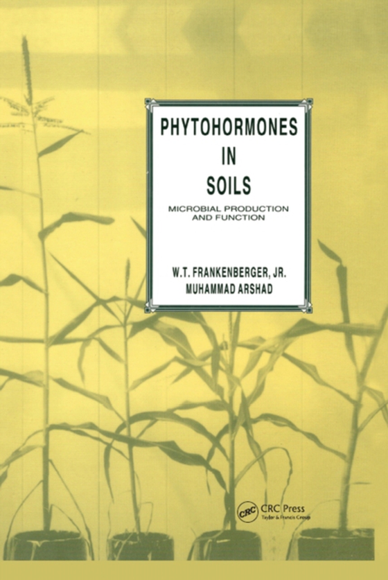 Phytohormones in Soils Microbial Production & Function