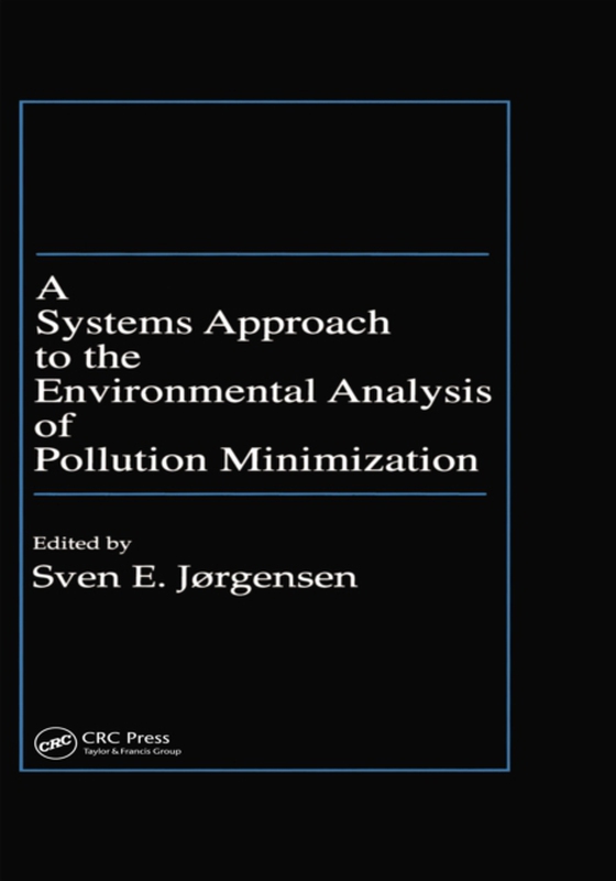 Systems Approach to the Environmental Analysis of Pollution Minimization (e-bog) af -