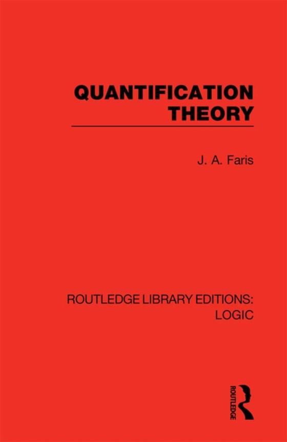 Quantification Theory (e-bog) af Faris, J. A.
