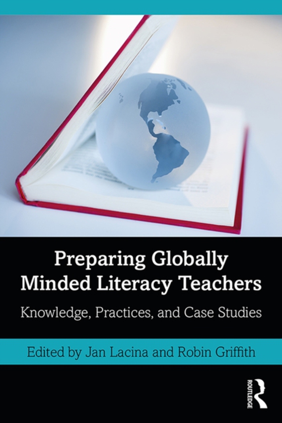 Preparing Globally Minded Literacy Teachers (e-bog) af -