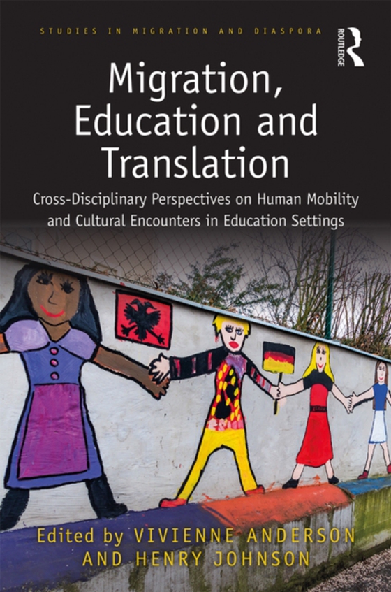 Migration, Education and Translation (e-bog) af -