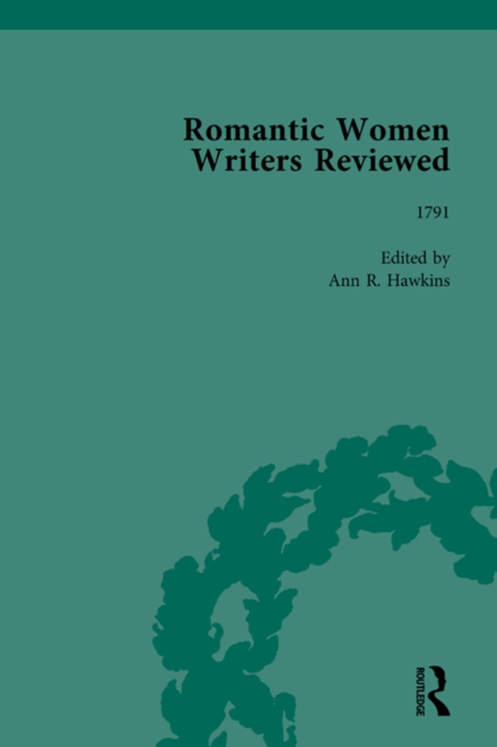 Romantic Women Writers Reviewed, Part II vol 6