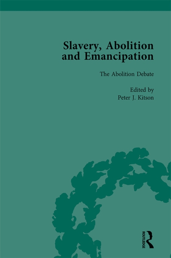 Slavery, Abolition and Emancipation Vol 2 (e-bog) af Walvin, James