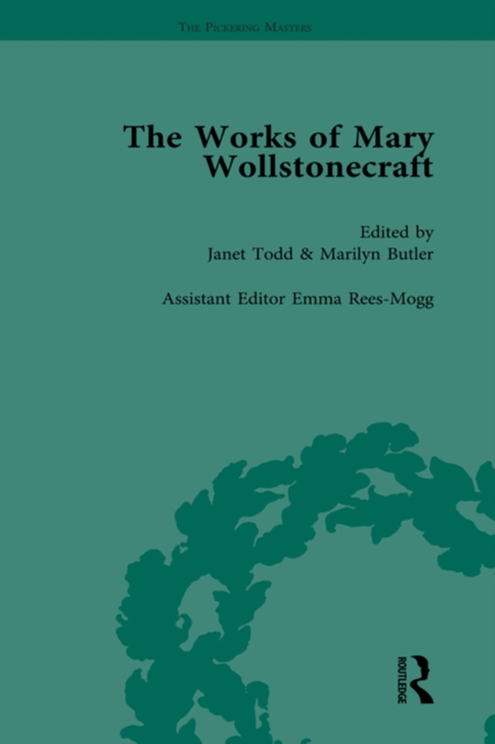 Works of Mary Wollstonecraft Vol 5 (e-bog) af Todd, Janet