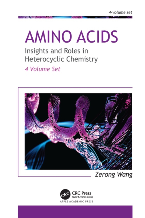 Amino Acids: Insights and Roles in Heterocyclic Chemistry (e-bog) af Wang, Zerong