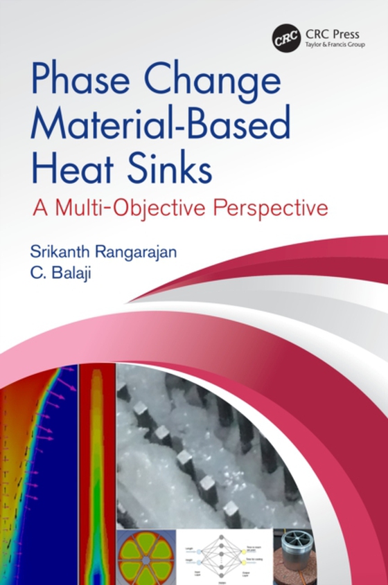 Phase Change Material-Based Heat Sinks (e-bog) af Balaji, C.